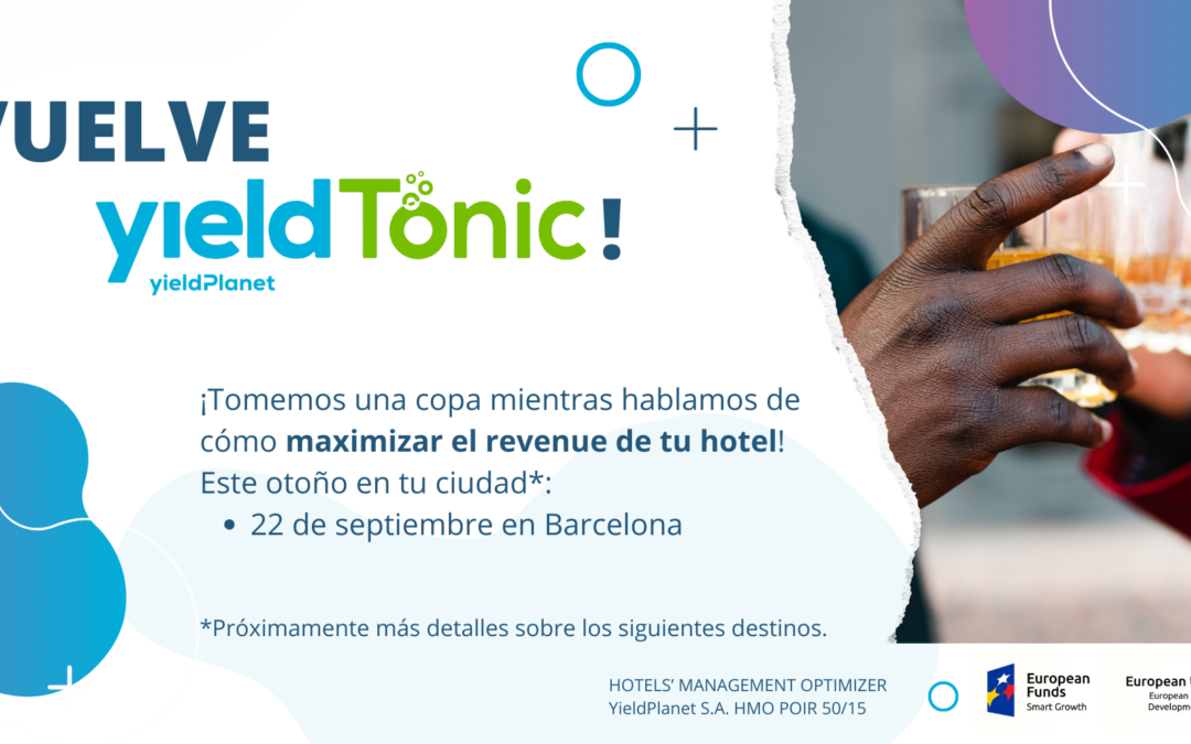 ¡Últimas noticias: vuelve el YieldTonic!