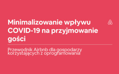 Minimalizowanie wpływu COVID-19 na przyjmowanie gości
