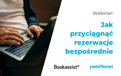 Webinar: Jak przyciągnąć rezerwacje bezpośrednie