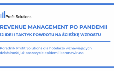 Revenue management po pandemii: 12 idei i taktyk powrotu na ścieżkę wzrostu