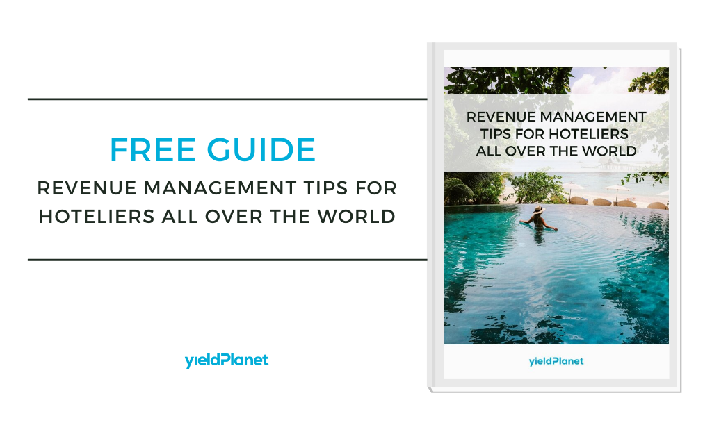 Descárguese una guía: "Consejos de gestión de ingresos para hoteleros de todo el mundo"