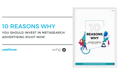 10 reasons why hotels should invest in Metasearch
